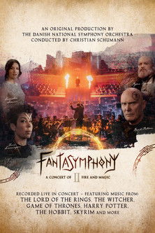 affiche du film Fantasymphony II - A Concert of Fire and Magic
