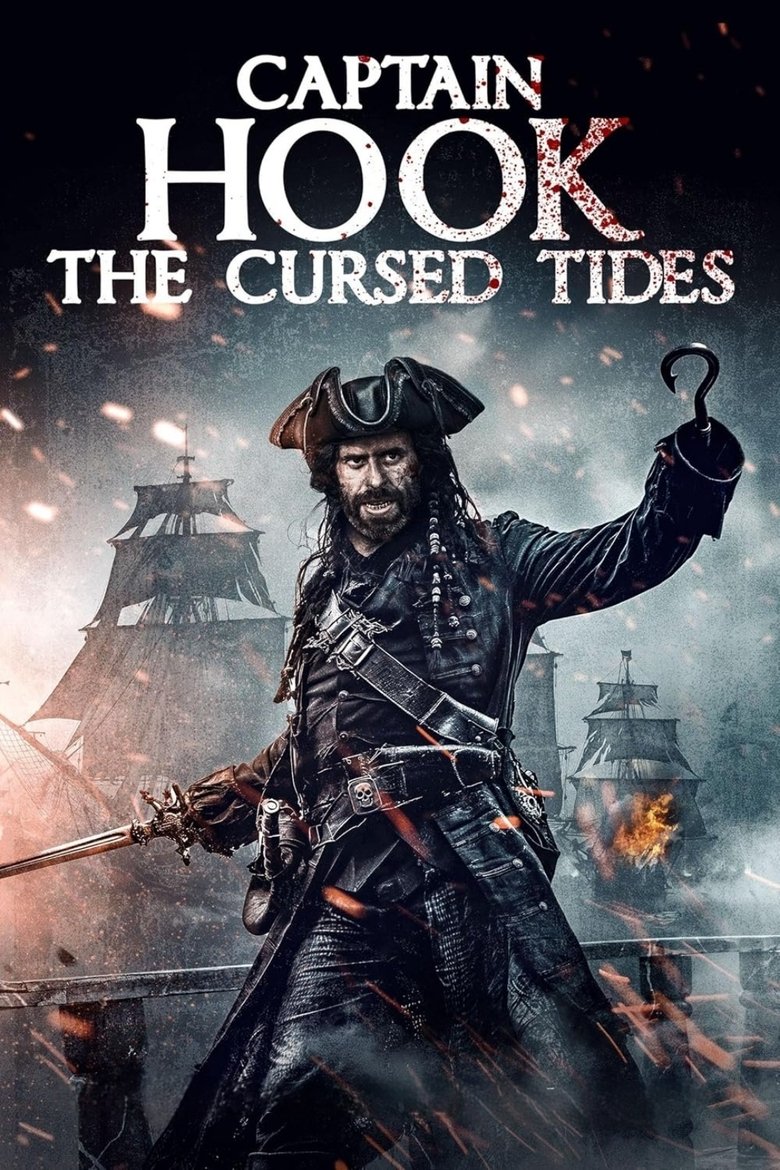 affiche du film Captain Hook : The Cursed Tides