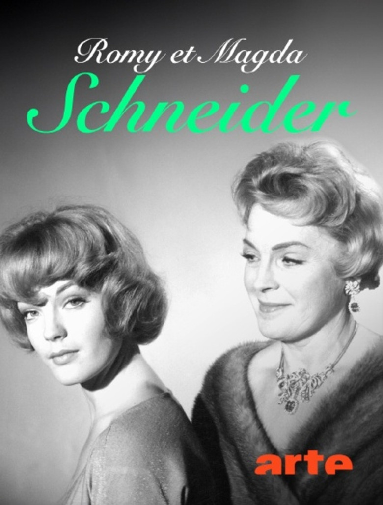affiche du film Romy et Magda Schneider : Mère, fille, rivales ?