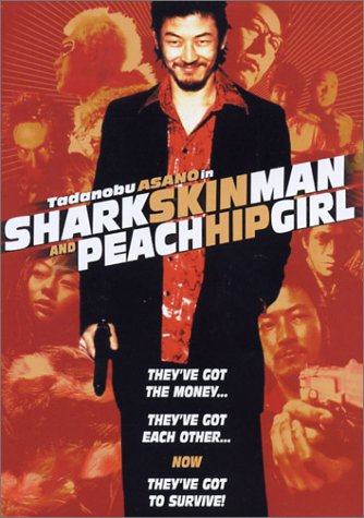 affiche du film Shark Skin Man and Peach Hip Girl