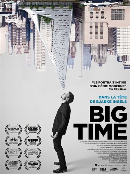 affiche du film Big Time: Dans la tête de Bjarke Ingels