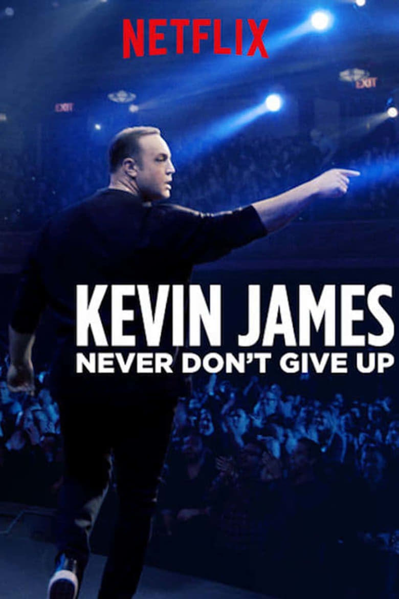 affiche du film Kevin James: Never Don't Give Up