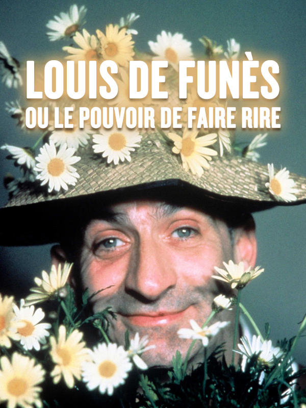 affiche du film Louis de Funès ou le pouvoir de faire rire