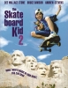 The Skateboard Kid 2