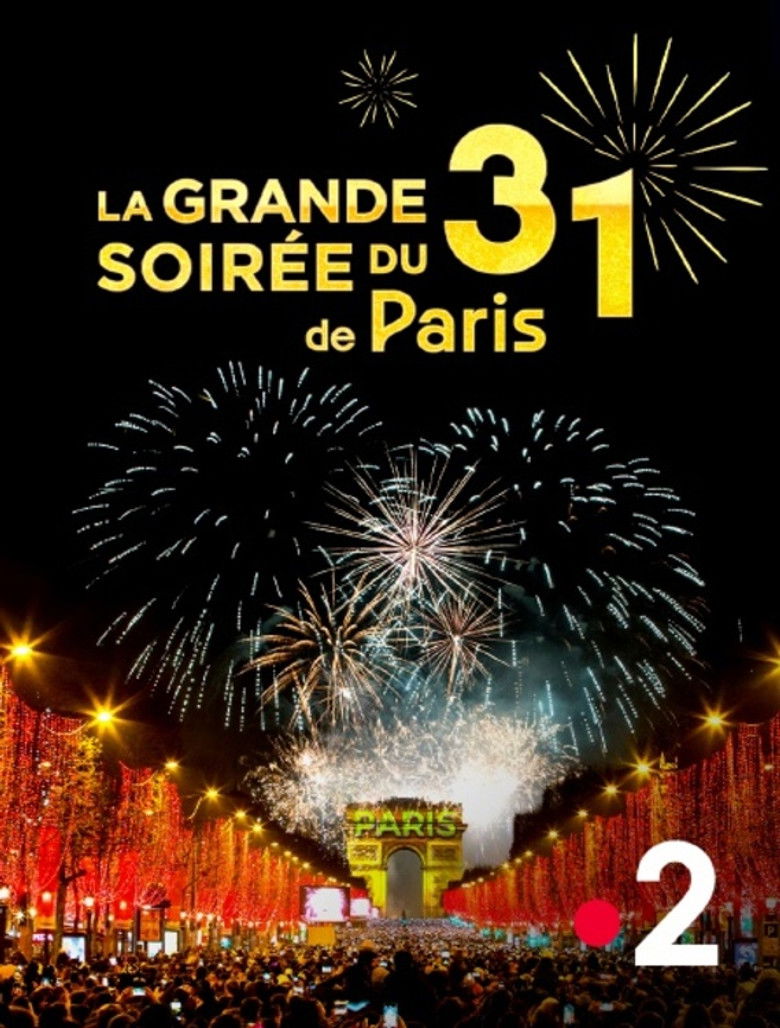 affiche du film La Grande Soirée du 31 de Paris