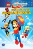 LEGO DC Super Hero Girls : Le collège des super méchants (LEGO DC Super Hero Girls: Super-Villain High)