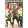 Commando rebelle (Eye of the Eagle)