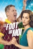 Le Foot ou Moi (El Fútbol o yo)