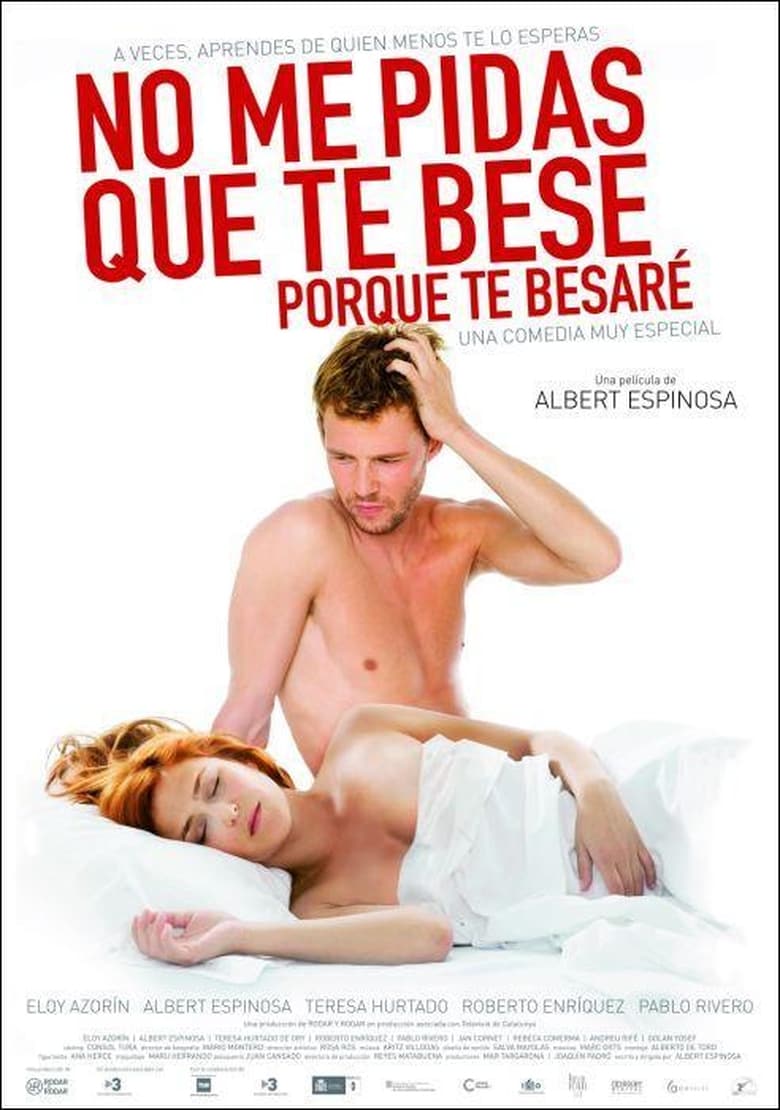 affiche du film Don't Ask Me to Kiss You, Because I Will
