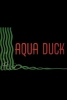 De l'eau qui vaut de l'or (Aqua Duck)