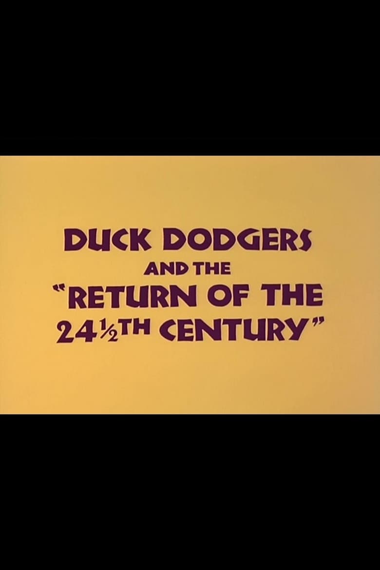 affiche du film Duck Dodgers and the Return of the 24 th Century