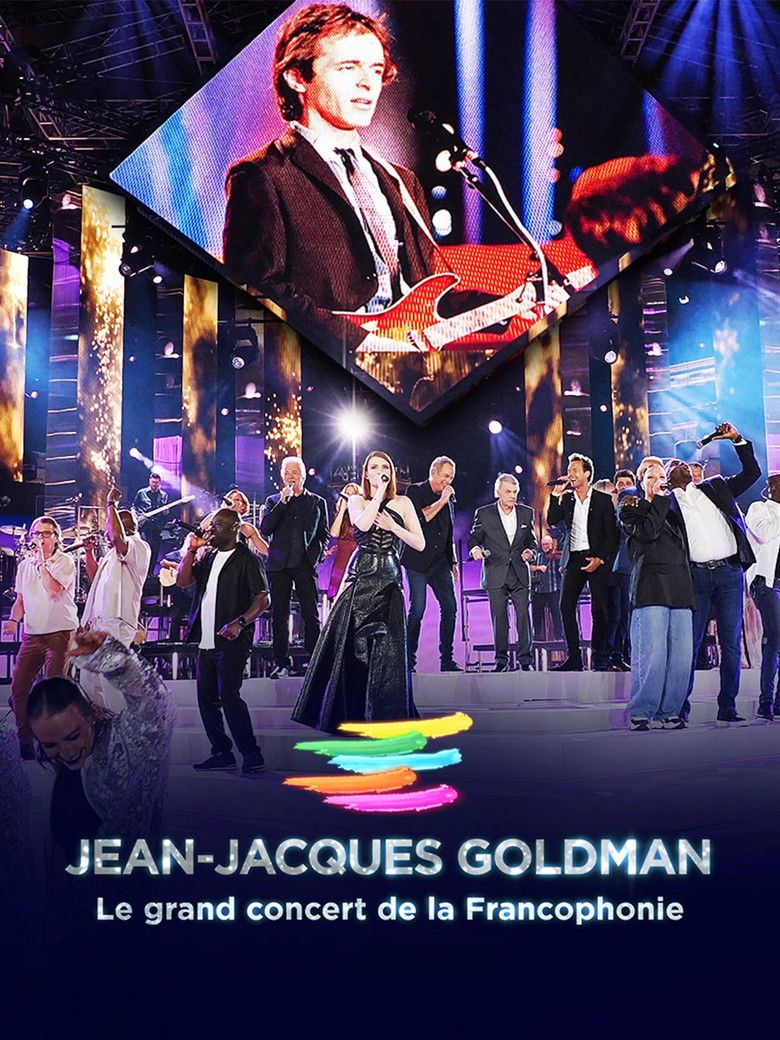 affiche du film Le Grand Concert de la Francophonie célèbre Jean-Jaques Goldman