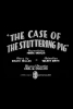 L'héritage de Porky (The Case of the Stuttering Pig)