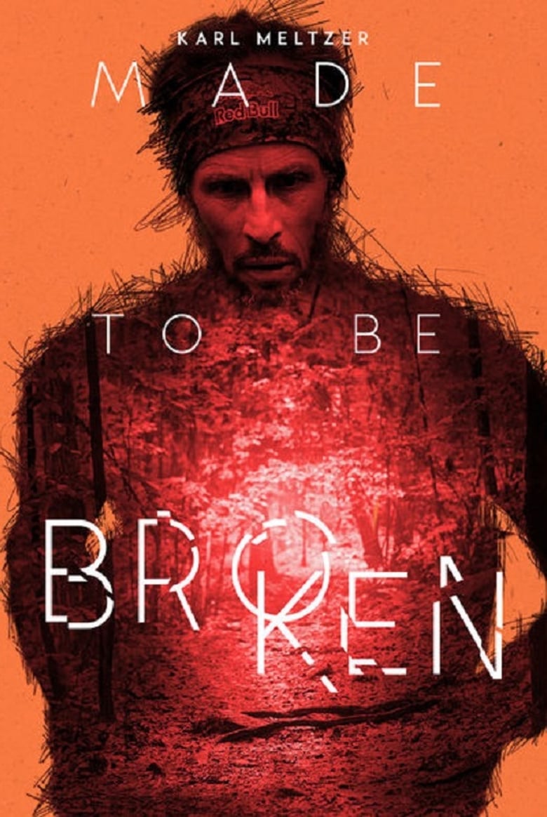 affiche du film Karl Meltzer: Made to Be Broken