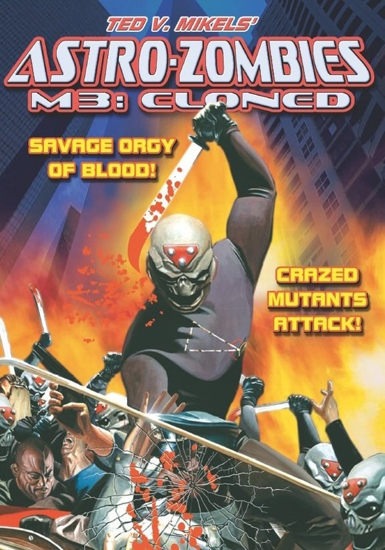 affiche du film Astro-Zombies M3: Cloned
