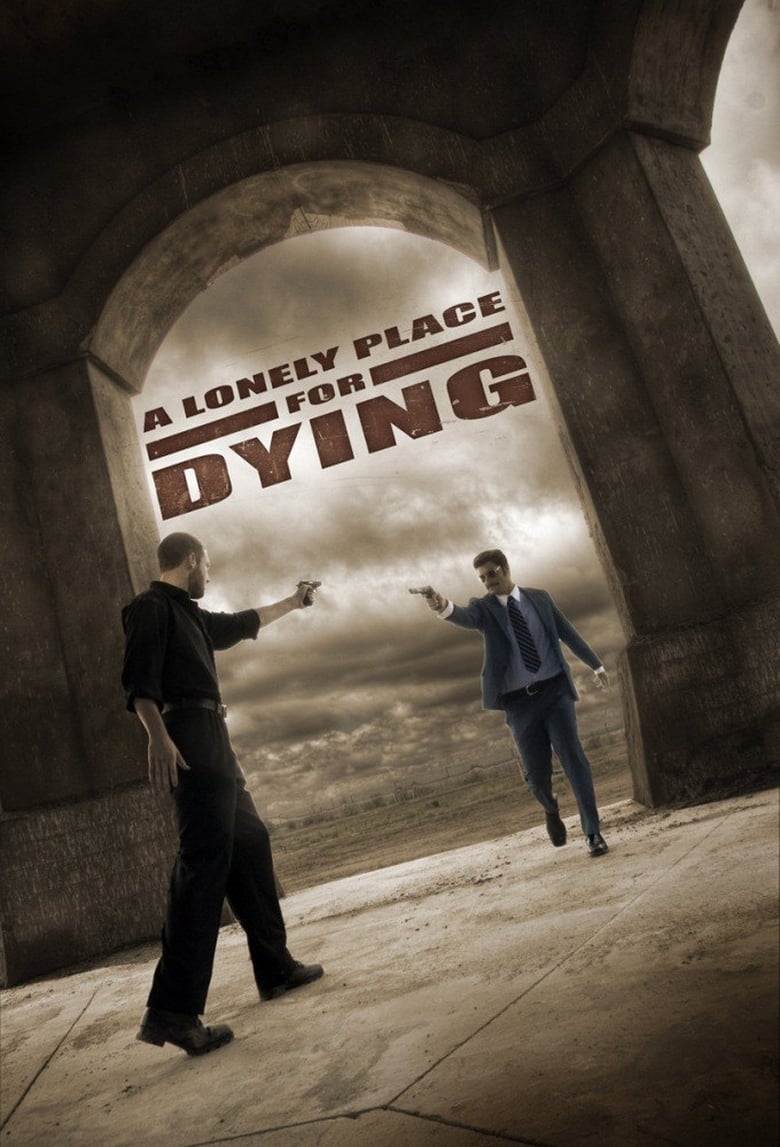 affiche du film A Lonely Place for Dying