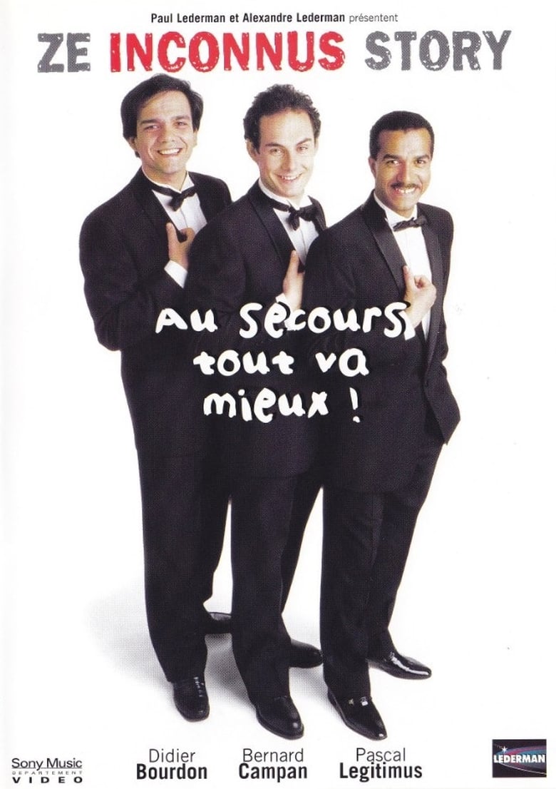 Les Inconnus Au Secours Tout Va Mieux