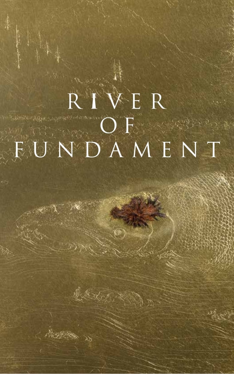 affiche du film River of Fundament
