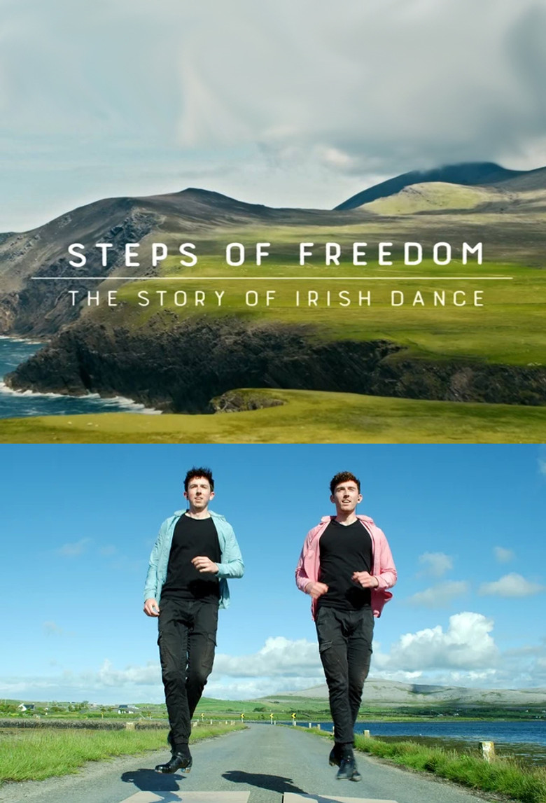 affiche du film Les pas de la liberté - La danse irlandaise