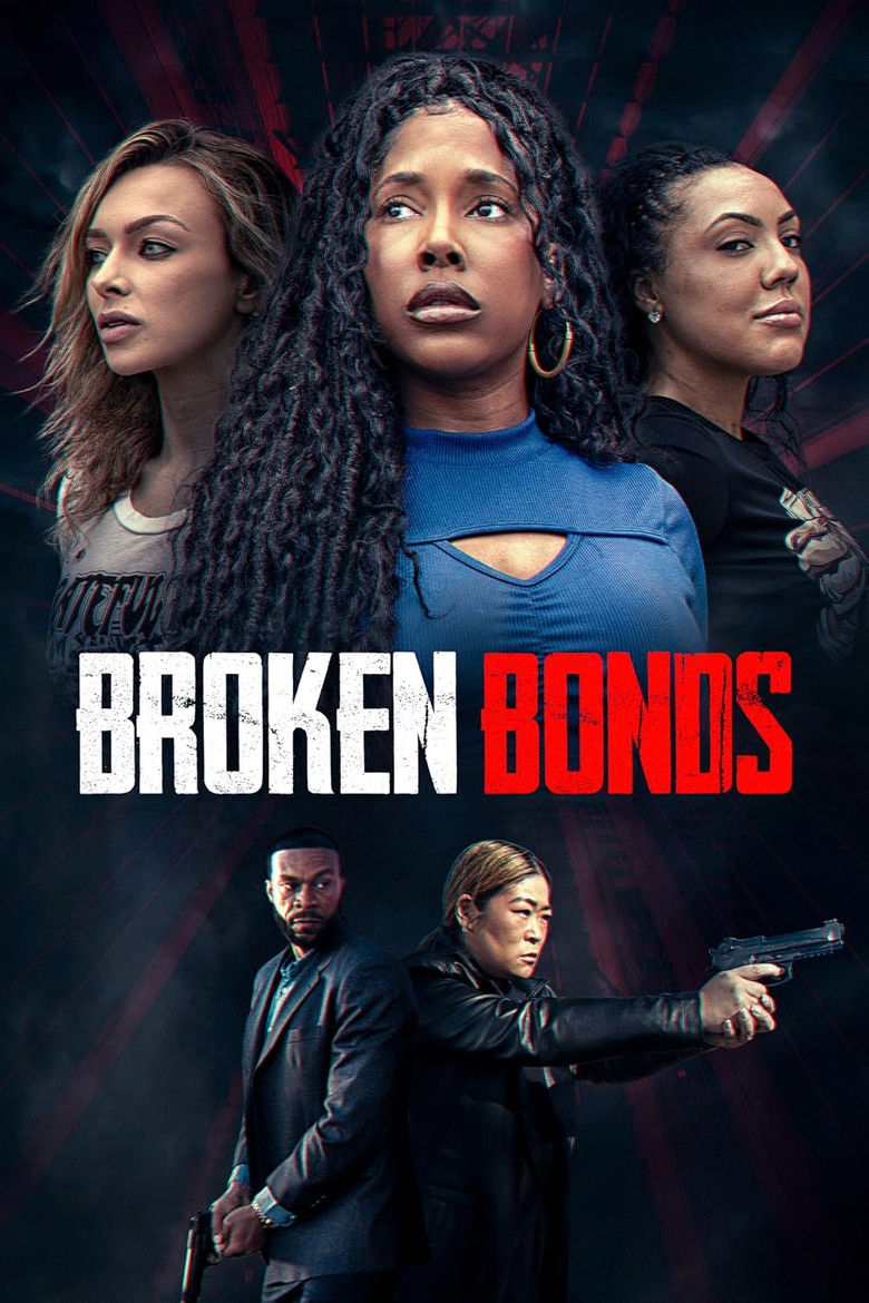 affiche du film Broken Bonds
