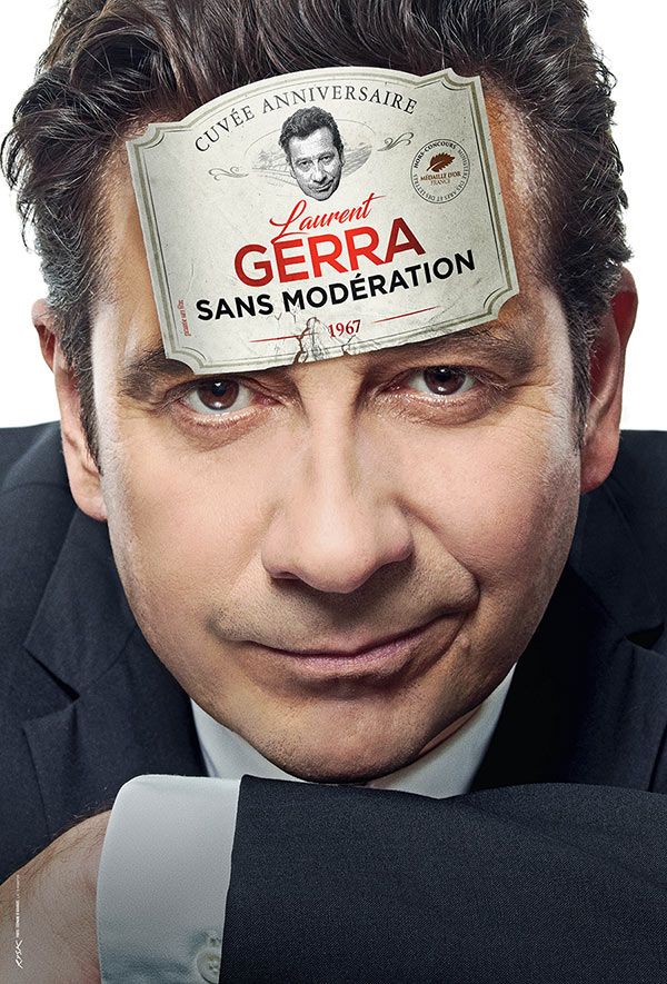 affiche du film Laurent Gerra : Sans modération