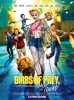 Birds of Prey et la fantabuleuse histoire de Harley Quinn (Birds of Prey (And the Fantabulous Emancipation of One Harley Quinn))