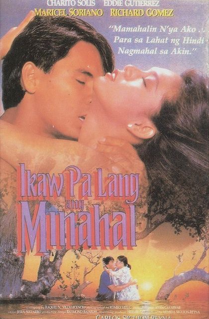 affiche du film Ikaw Pa Lang Ang Minahal