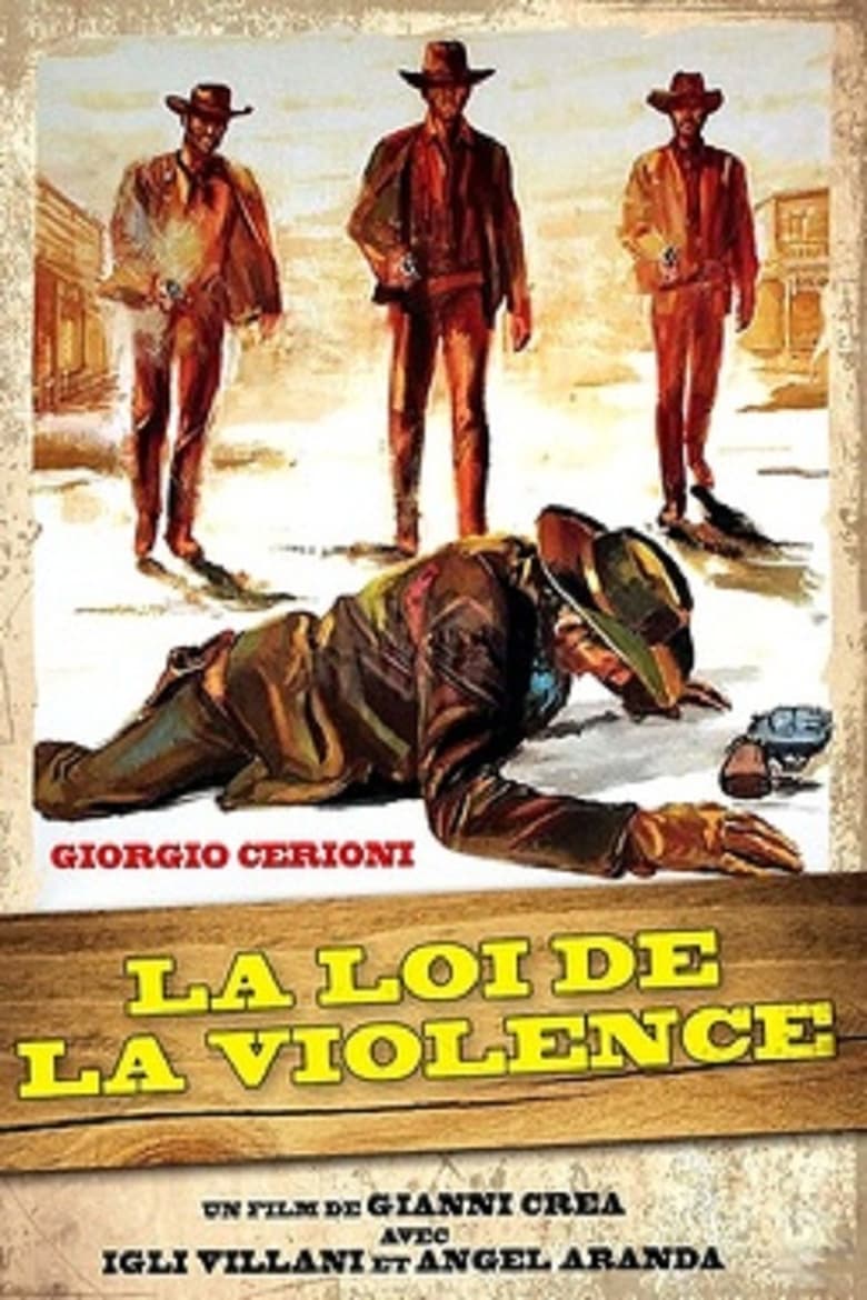 affiche du film La Loi De La Violence
