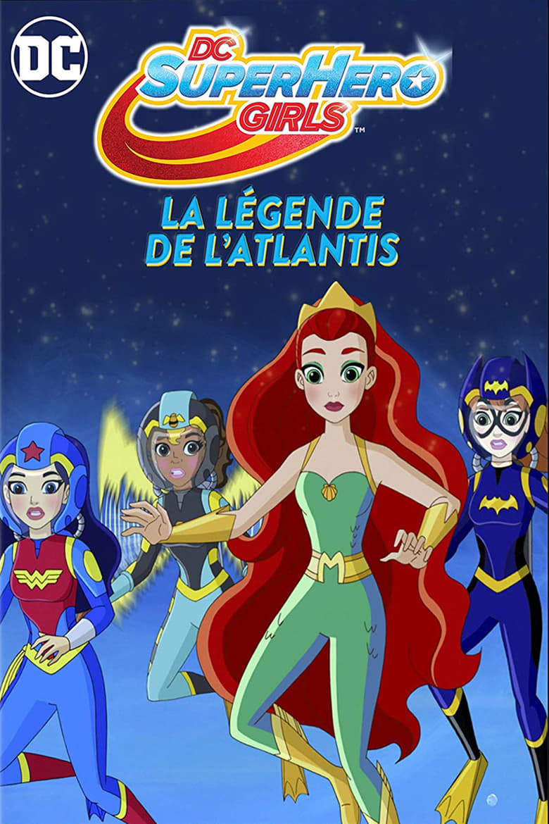 affiche du film DC Super Hero Girls: La Légende de l'Atlantis