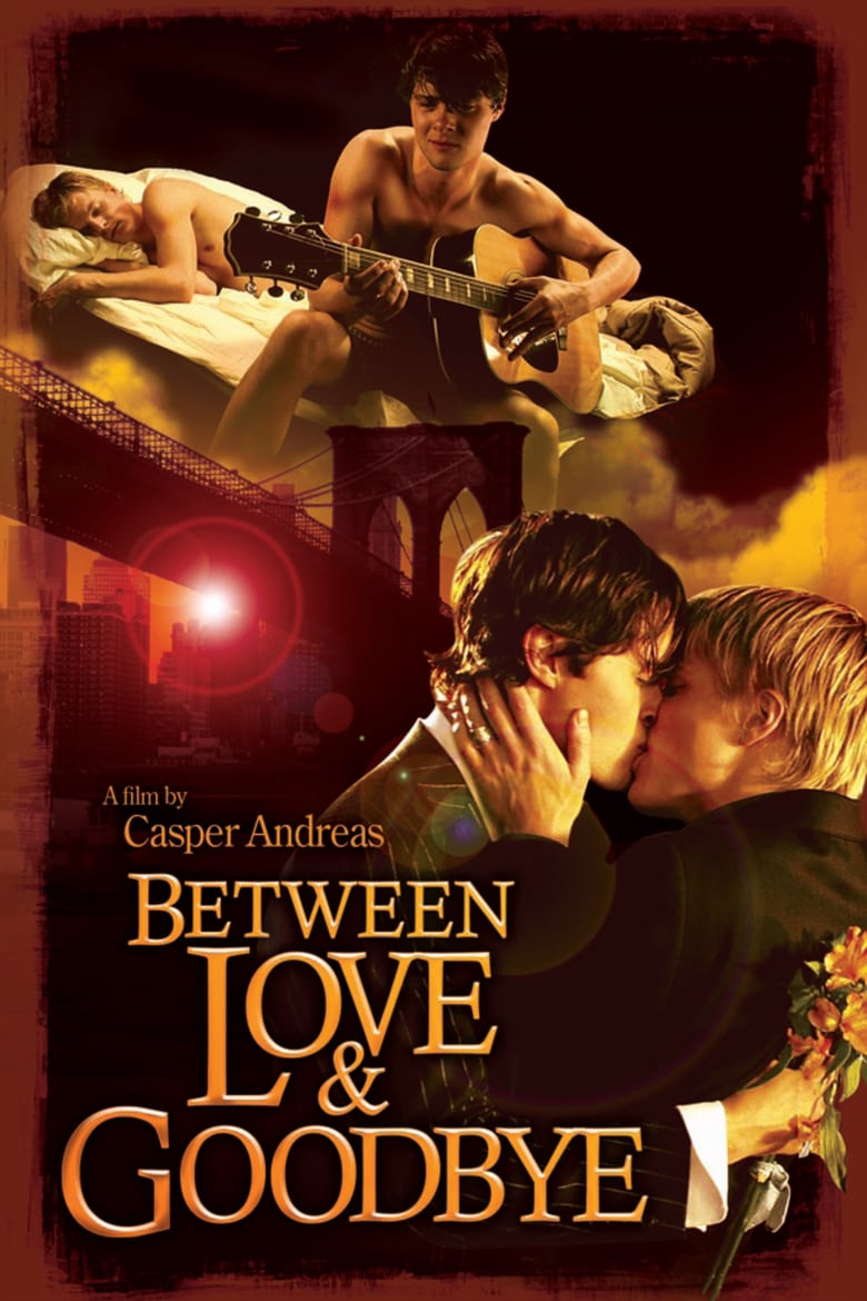 affiche du film Between Love & Goodbye