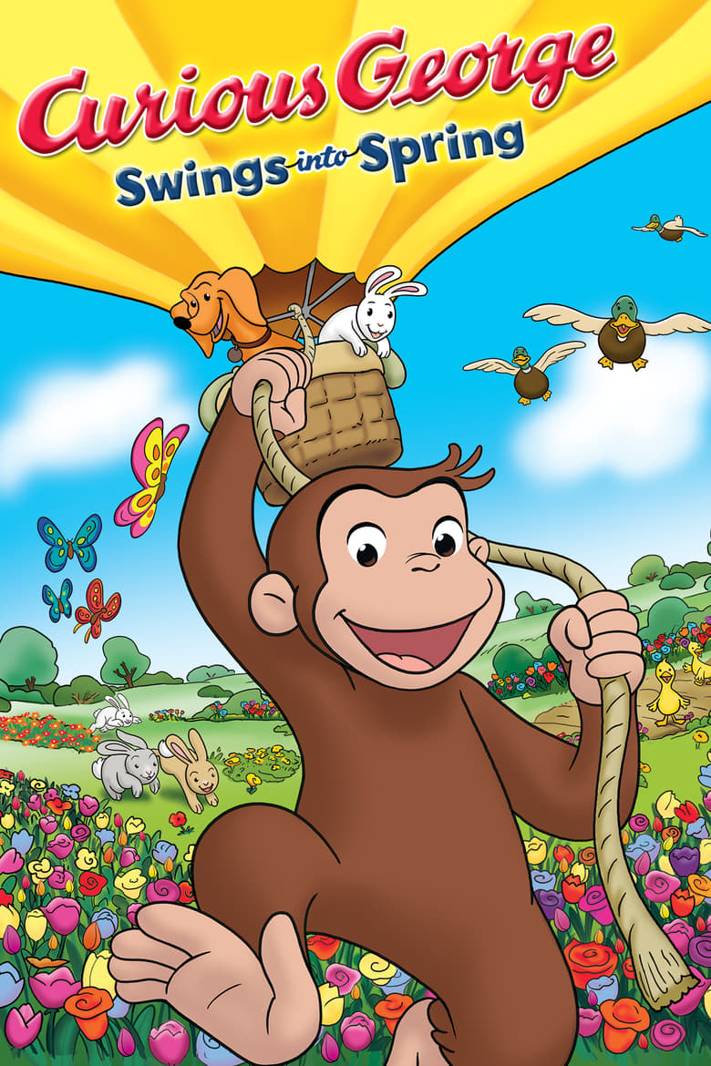 affiche du film Curious George Swings Into Spring