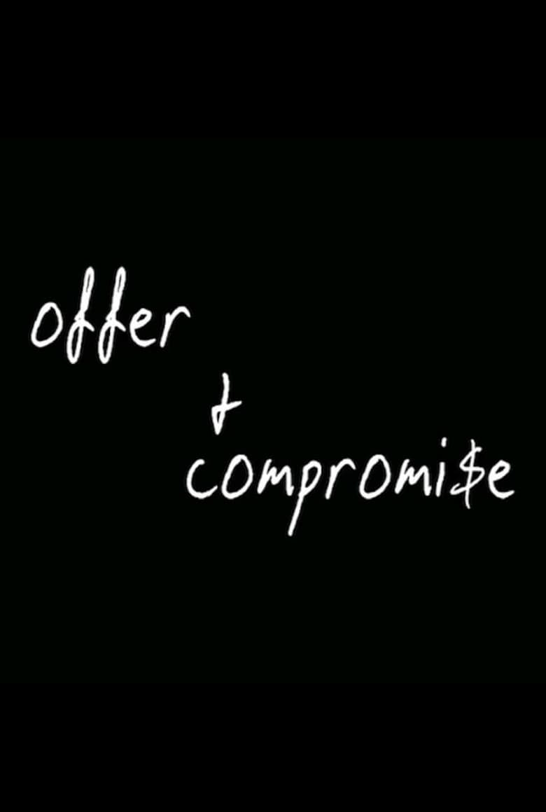 affiche du film Offer and Compromise