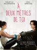 À deux mètres de toi (Five Feet Apart)