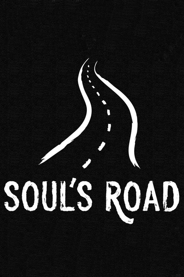 affiche du film Soul's Road