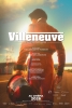 Villeneuve : L'ascension d'une légende