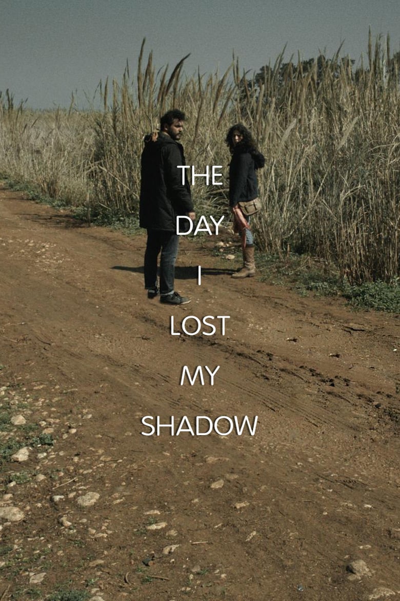 affiche du film The Day I Lost My Shadow