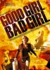Des diamants pour un couvent (Good Girl, Bad Girl)