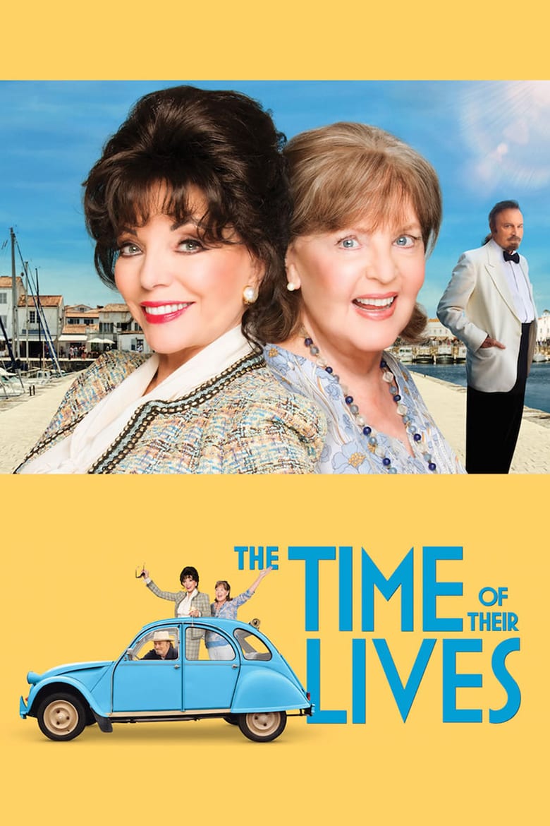 affiche du film The Time of Their Lives