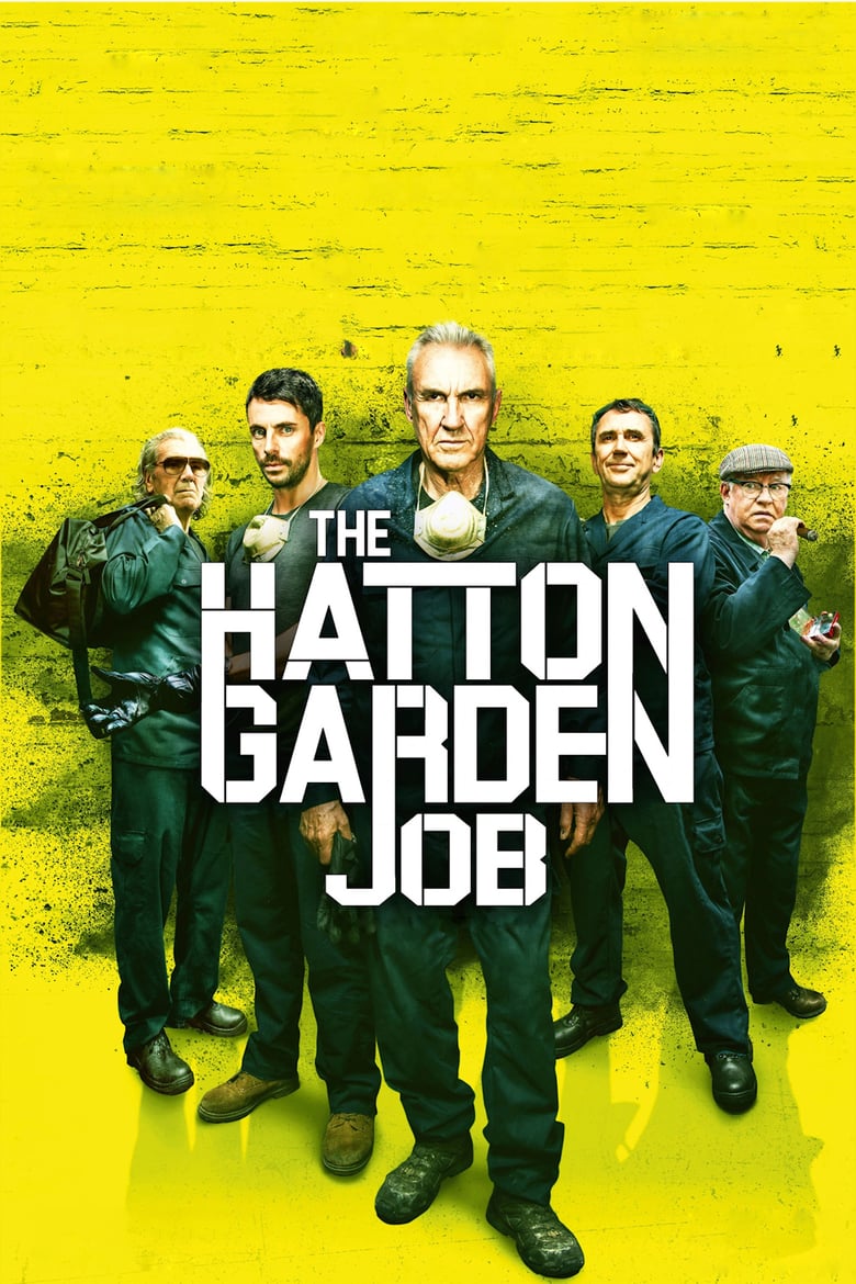affiche du film The Hatton Garden Job