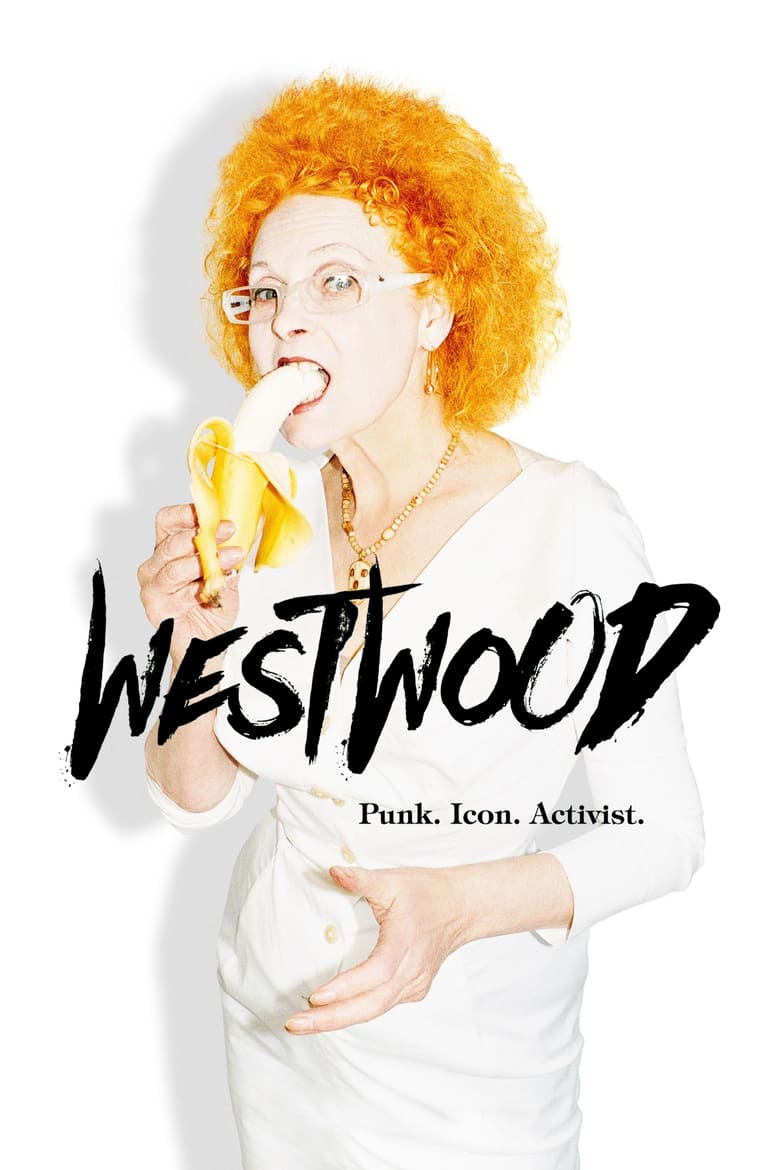 affiche du film Westwood: Punk. Icon. Activist.