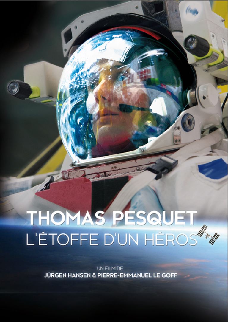 affiche du film Thomas Pesquet, l'étoffe d'un héros