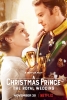 Un prince pour Noël 2 : Le Mariage royal (A Christmas Prince: The Royal Wedding)
