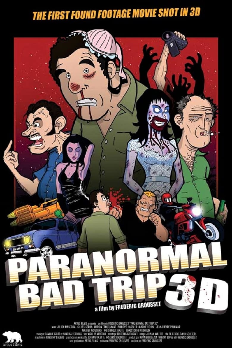 affiche du film Paranormal Bad Trip 3D