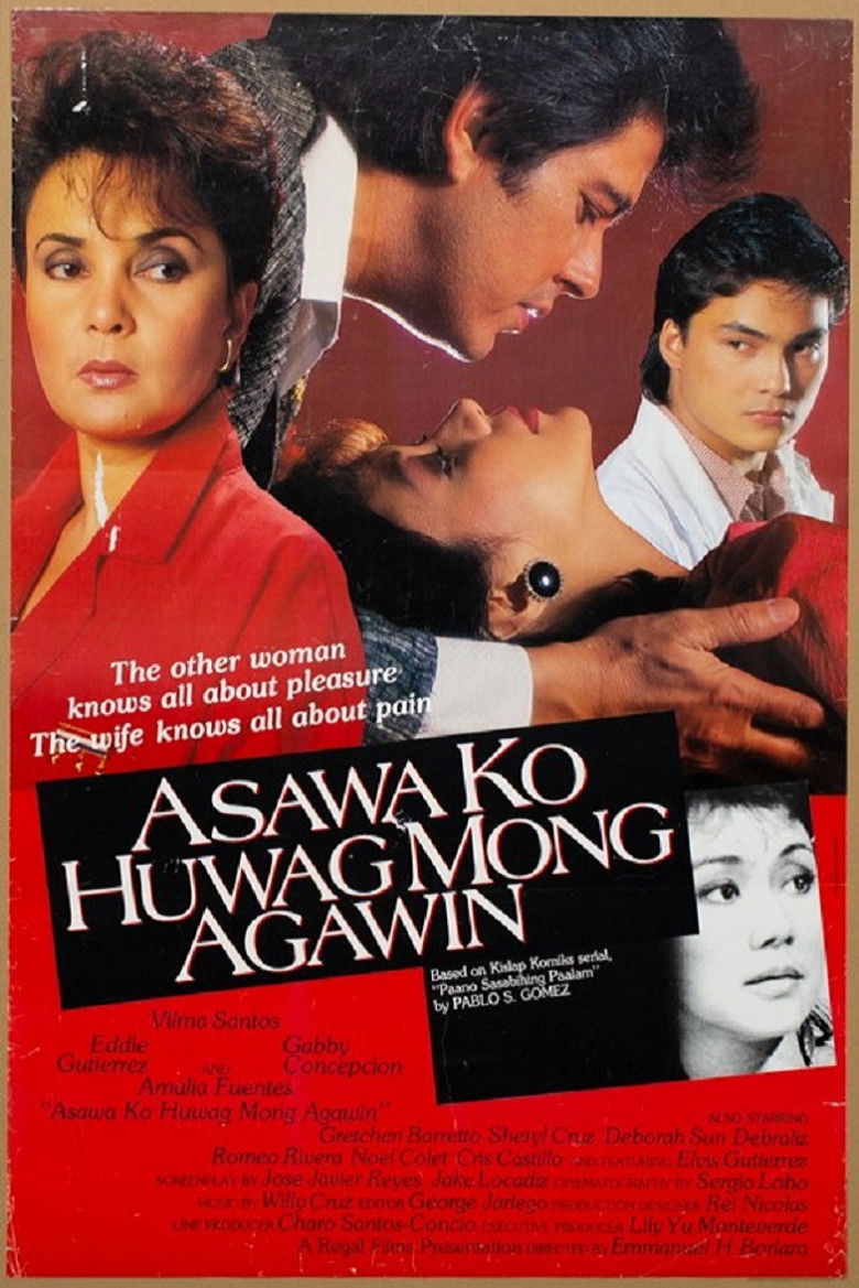 affiche du film Asawa Ko Huwag Mong Agawin