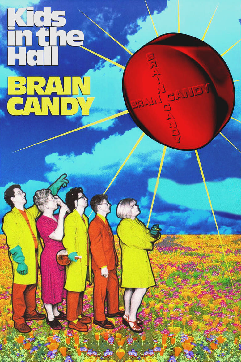 affiche du film Kids in the Hall: Brain Candy