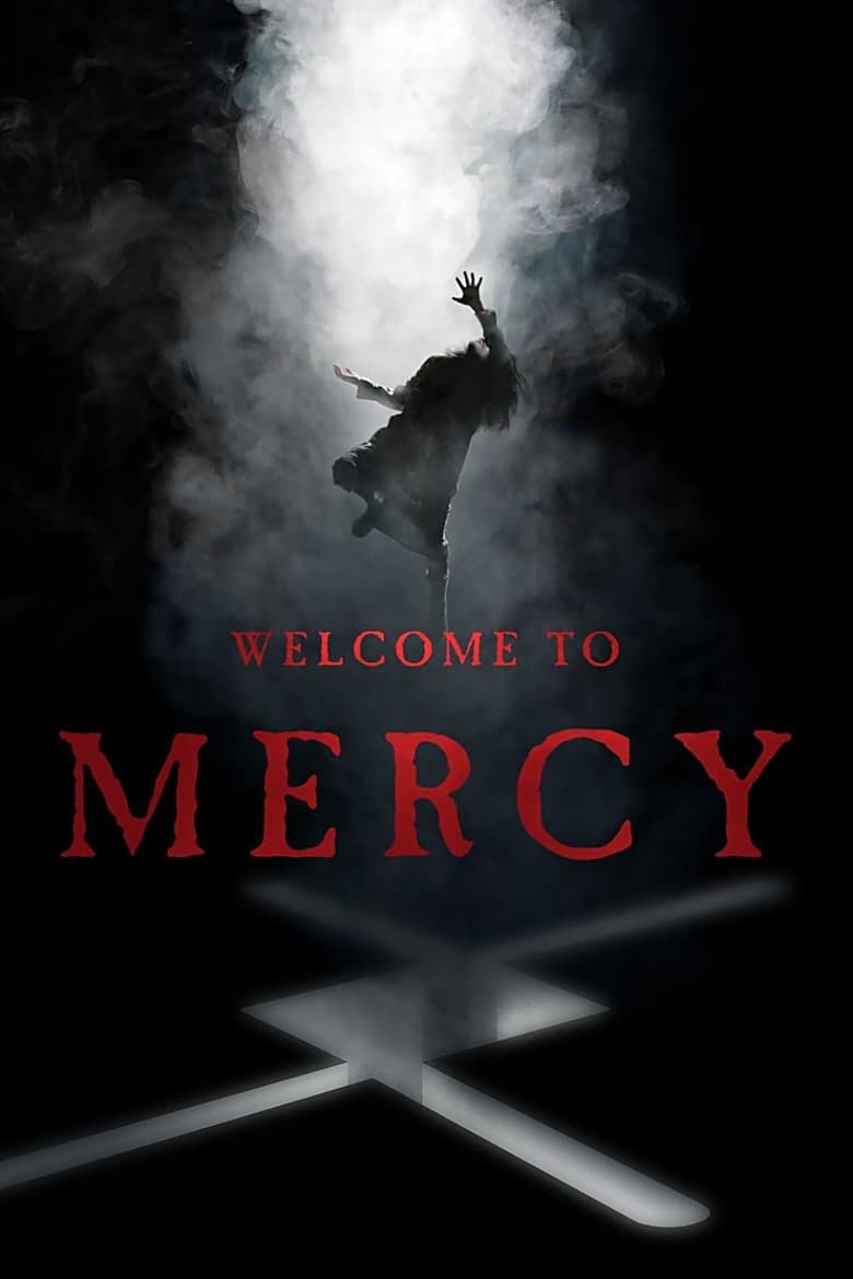 affiche du film Welcome to Mercy