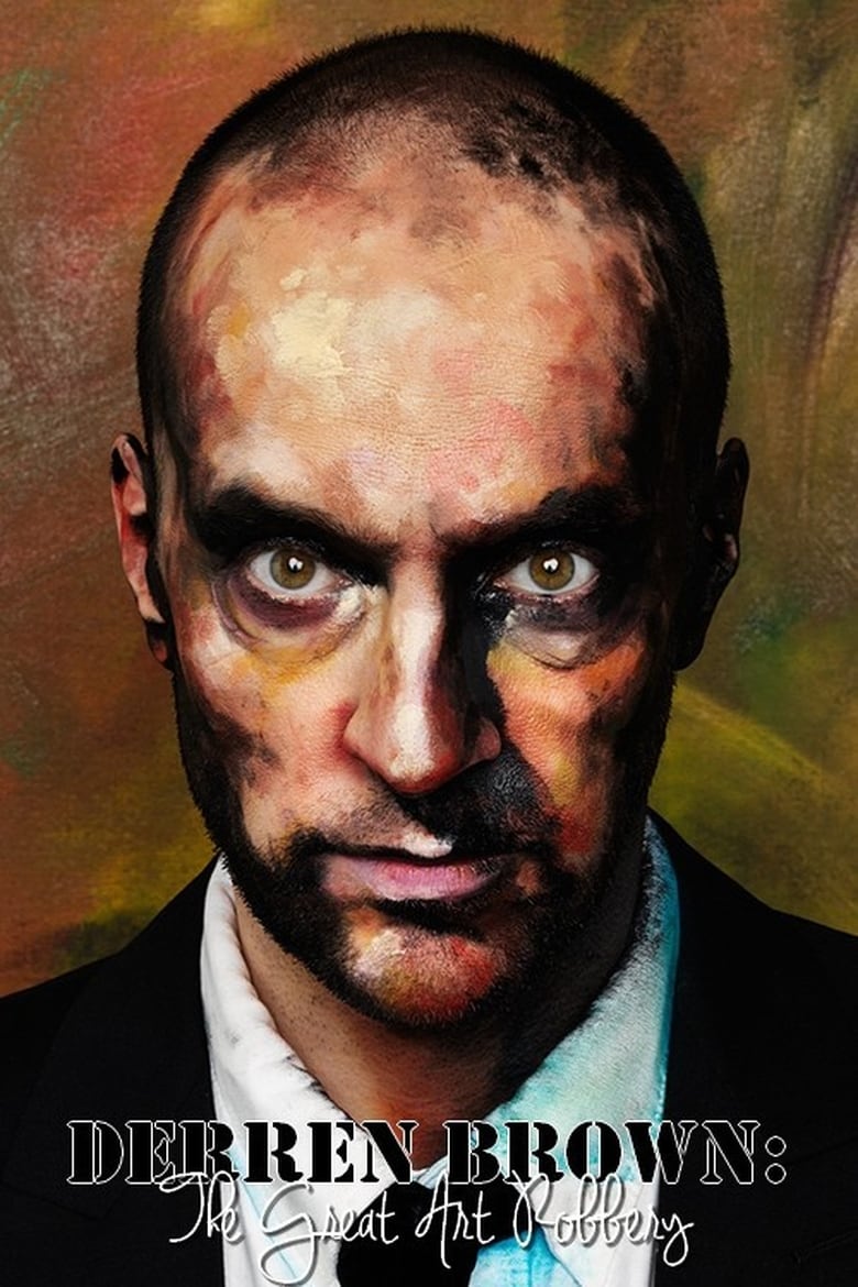 affiche du film Derren Brown: The Great Art Robbery