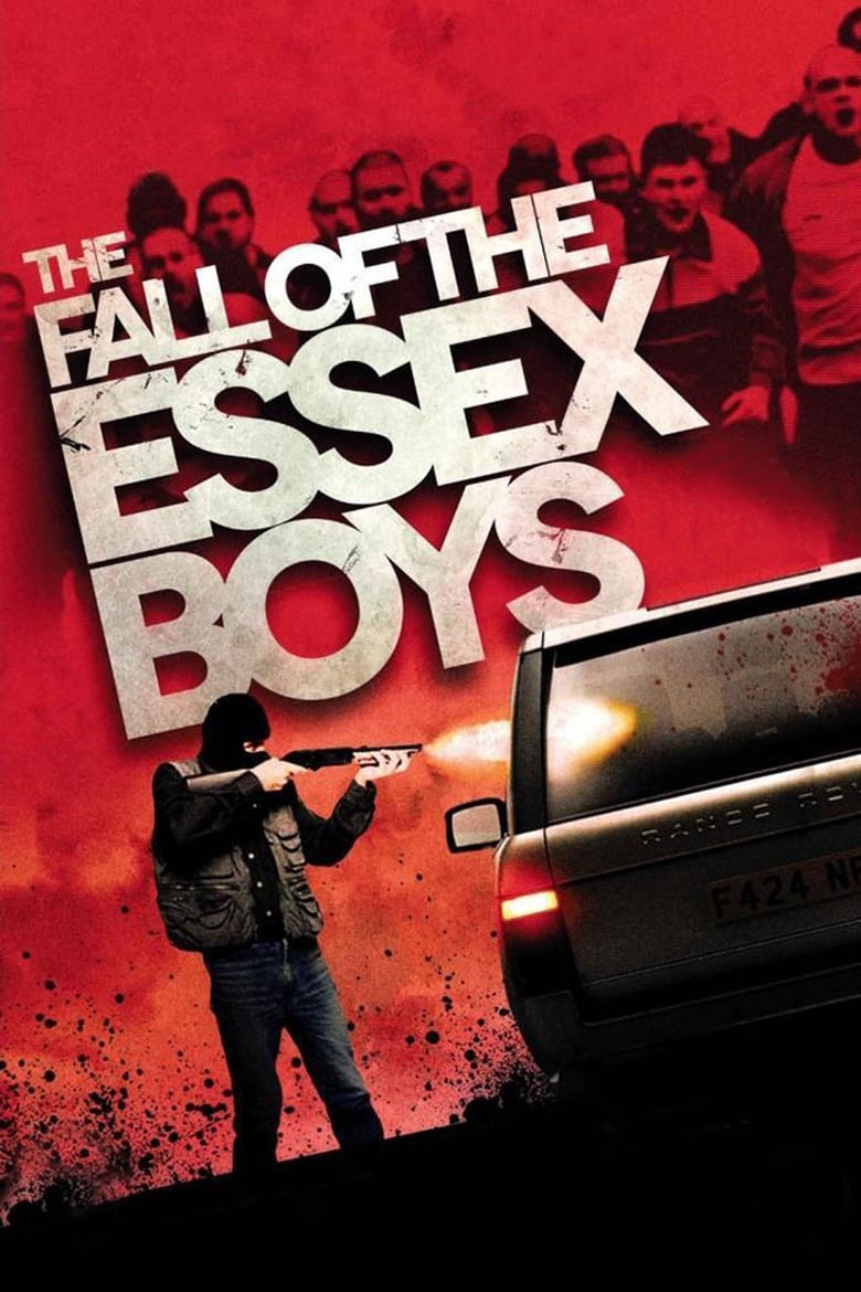 affiche du film Gangster Playboy : La chute des Essex Boys