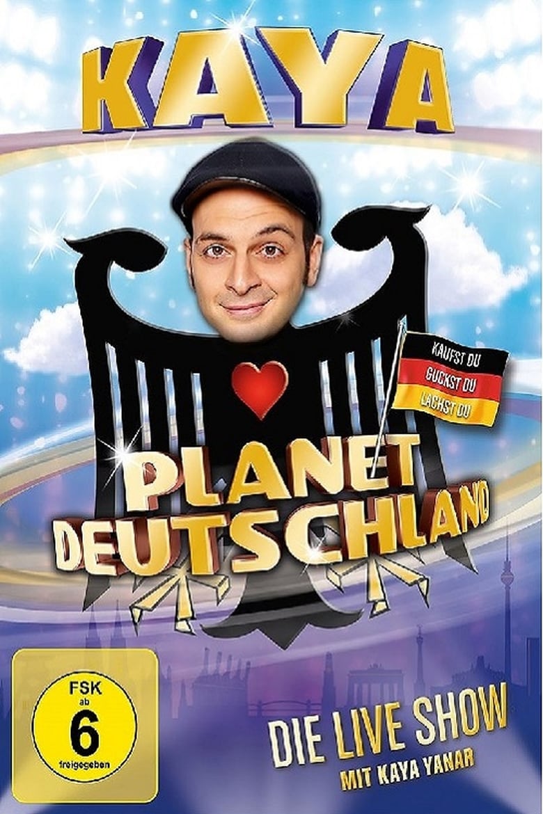 affiche du film Kaya Yanar: Planet Deutschland