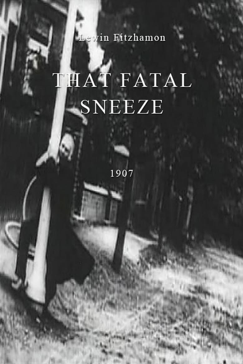 affiche du film That Fatal Sneeze